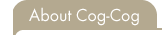 About Cog-Cog